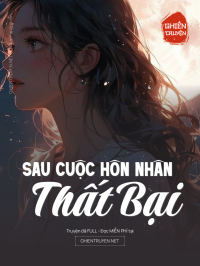 Sau Cuộc Hôn Nhân Thất Bại