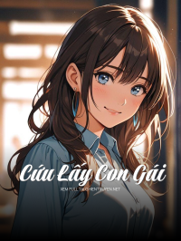 Cứu Lấy Con Gái