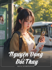 Nguyện Vọng Đổi Thay