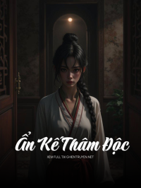 Ẩn Kế Thâm Độc