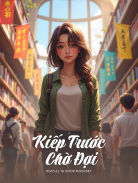 Kiếp Trước Chờ Đợi