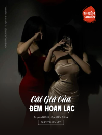 Cái Giá Của Đêm Hoan Lạc