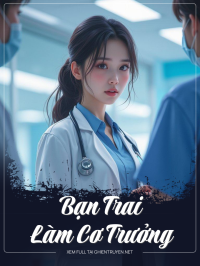 Bạn Trai Làm Cơ Trưởng