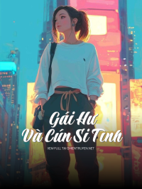Gái Hư Và Cún Si Tình