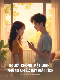 Người Chồng Mặt Lạnh Và Những Chiếc Váy Mất Tích