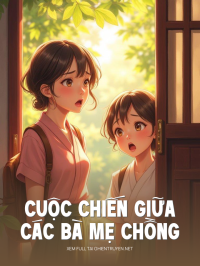 Cuộc Chiến Giữa Các Bà Mẹ Chồng