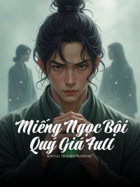 Miếng Ngọc Bội Quý Giá Full