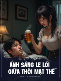 Ánh Sáng Le Lói Giữa Thời Mạt Thế