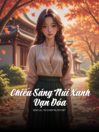 Chiếu Sáng Núi Xanh Vạn Đóa