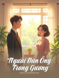 Người Đàn Ông Trong Gương