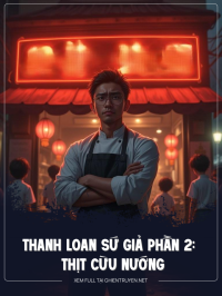 Thanh Loan Sứ Giả Phần 2: Thịt Cừu Nướng
