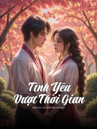 Tình Yêu Vượt Thời Gian