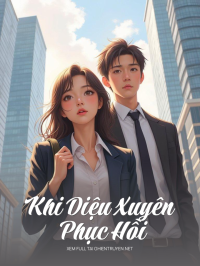 Khi Diệu Xuyên Phục Hồi