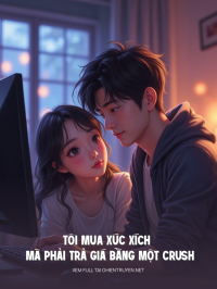 Tôi Mua Xúc Xích Mà Phải Trả Giá Bằng Một Crush