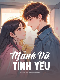 Mảnh Vỡ Tình Yêu