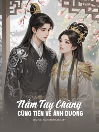 Nắm Tay Chàng Cùng Tiến Về Ánh Dương
