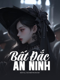 Bất Đắc An Ninh