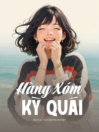 Hàng Xóm Kỳ Quái