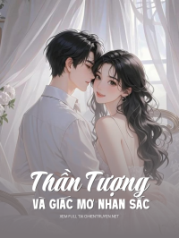 Thần Tượng Và Giấc Mơ Nhan Sắc