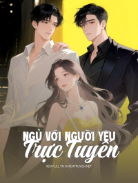 Ngủ Với Người Yêu Trực Tuyến