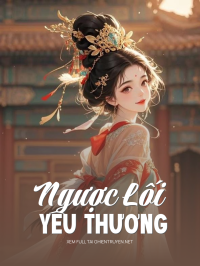 Ngược Lối Yêu Thương