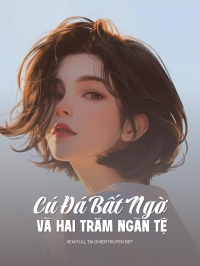 Cú Đá Bất Ngờ Và Hai Trăm Ngàn Tệ