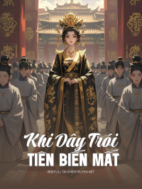 Khi Dây Trói Tiên Biến Mất
