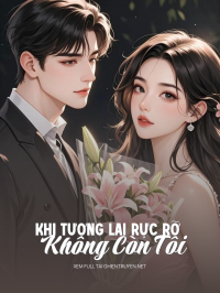 Khi Tương Lai Rực Rỡ Không Còn Tôi