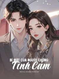 Bí Mật Của Người Chồng Tình Cảm