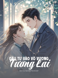 Đầu Tư Vào Võ Vương Tương Lai