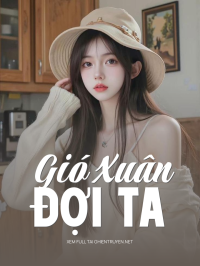 Gió Xuân Đợi Ta