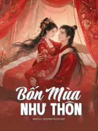 Bốn Mùa Như Thôn