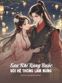Sau Khi Ràng Buộc Với Hệ Thống Làm Nũng