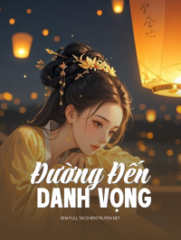 Đường Đến Danh Vọng