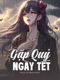Gặp Quỷ Ngày Tết