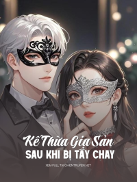 Kế Thừa Gia Sản Sau Khi Bị Tẩy Chay