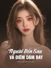 Người Đến Sau Và Điểm Dặm Bay