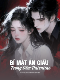 Bí Mật Ẩn Giấu Trong Đêm Valentine