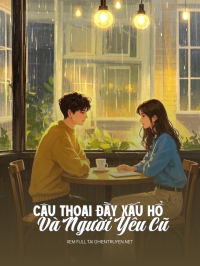 Câu Thoại Đầy Xấu Hổ Và Người Yêu Cũ