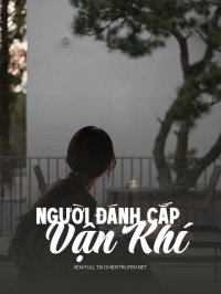 Người Đánh Cắp Vận Khí