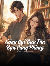Tôi Nuôi Phải Một Quỷ Nam Nhát Cấy