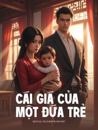 Cái Giá Của Một Đứa Trẻ