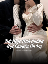 Vả Mặt Nhà Chồng Hụt Chuyên Ăn Vạ