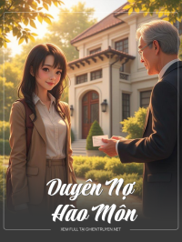 Duyên Nợ Hào Môn