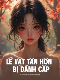 Lễ Vật Tân Hôn Bị Đánh Cắp