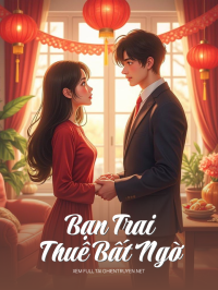 Bạn Trai Thuê Bất Ngờ