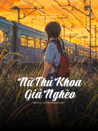 Nữ Thủ Khoa Giả Nghèo
