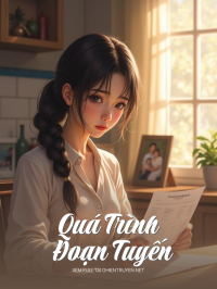 Quá Trình Đoạn Tuyến