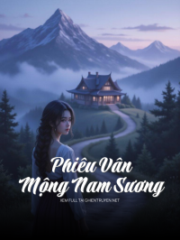 Phiêu Vân – Mộng Nam Sương