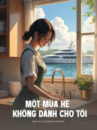 Một Mùa Hè Không Dành Cho Tôi